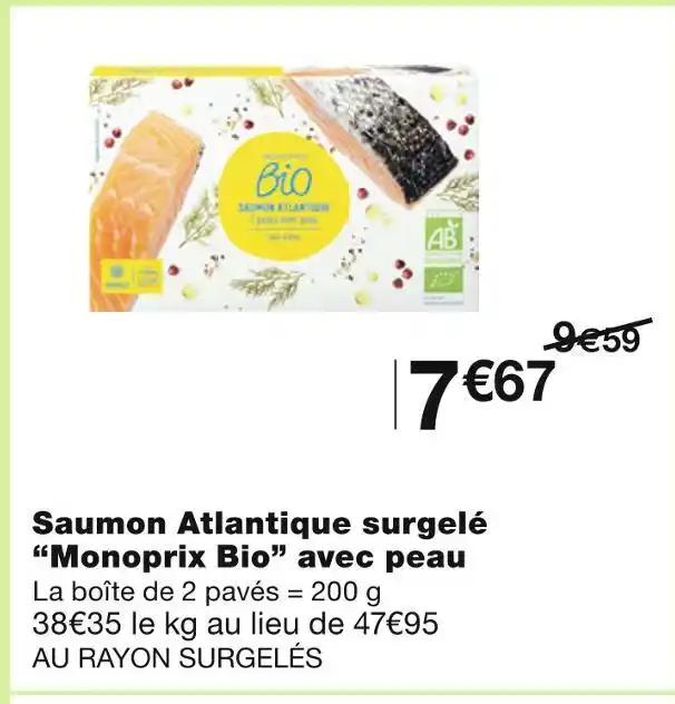 Monoprix Bio Saumon Atlantique surgelé avec peau