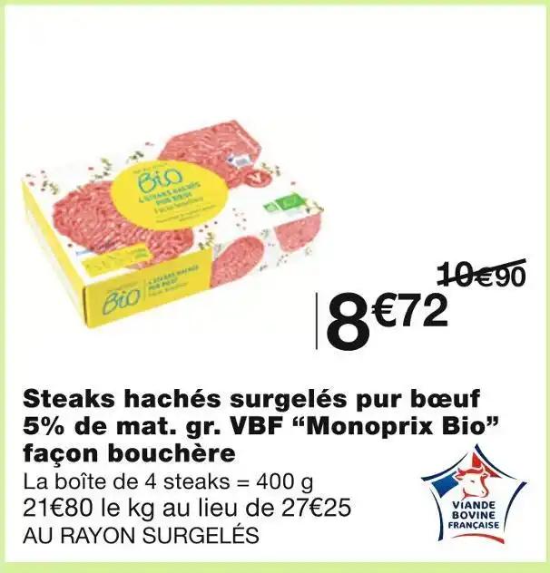 Monoprix Bio Steaks hachés surgelés pur bœuf 5% de mat. gr. VBF façon bouchère