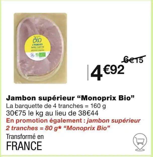 Monoprix Bio Jambon supérieur
