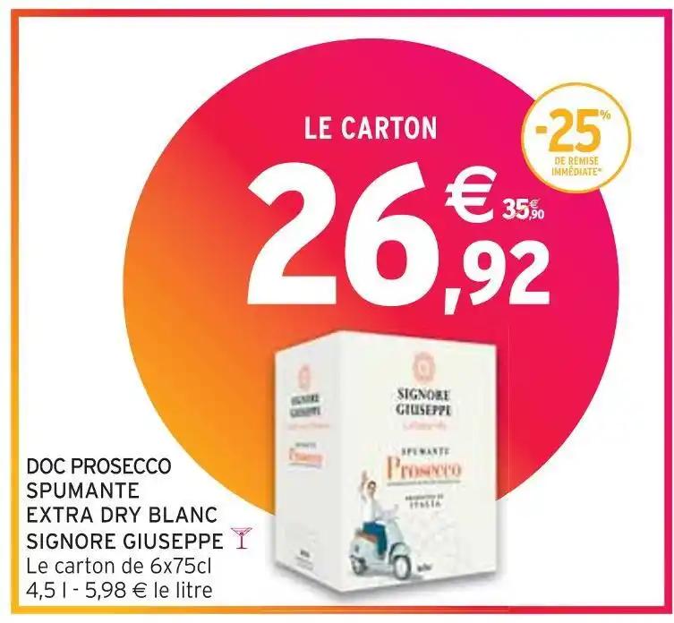 SIGNORE GIUSEPPE DOC PROSECCO SPUMANTE EXTRA DRY BLANC SIGNORE GIUSEPPE