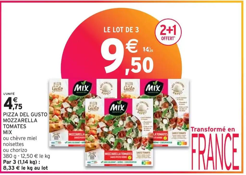 MIX PIZZA DEL GUSTO MOZZARELLA TOMATES