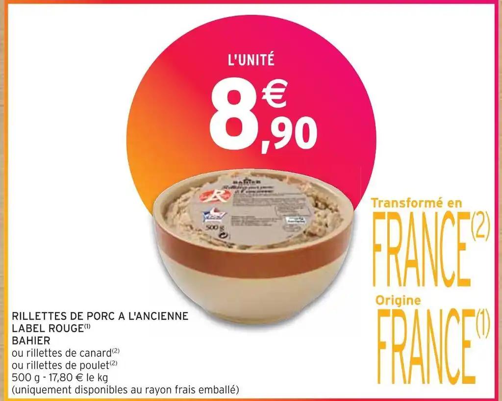 BAHIER RILLETTES DE PORC A L'ANCIENNE LABEL ROUGE