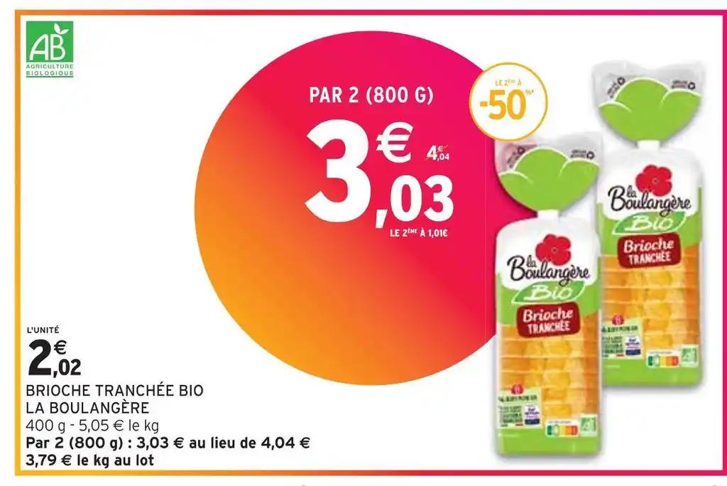 LA BOULANGÈRE BRIOCHE TRANCHÉE BIO