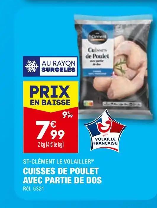 ST-CLÉMENT LE VOLAILLER CUISSES DE POULET AVEC PARTIE DE DOS