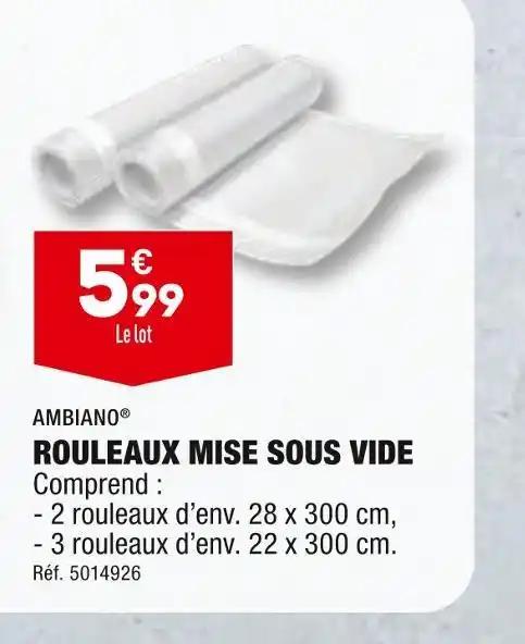 AMBIANO ROULEAUX MISE SOUS VIDE