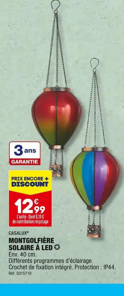 CASALUX MONTGOLFIÈRE SOLAIRE À LED