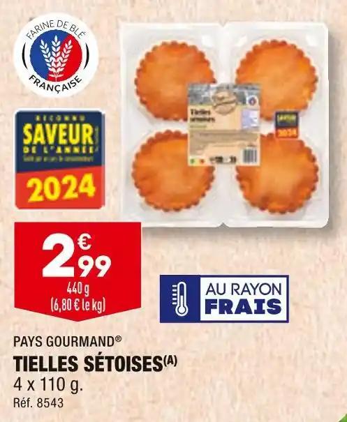 PAYS GOURMAND TIELLES SÉTOISES