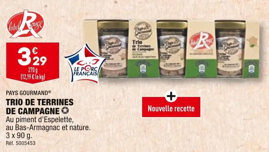 PAYS GOURMAND TRIO DE TERRINES DE CAMPAGNE