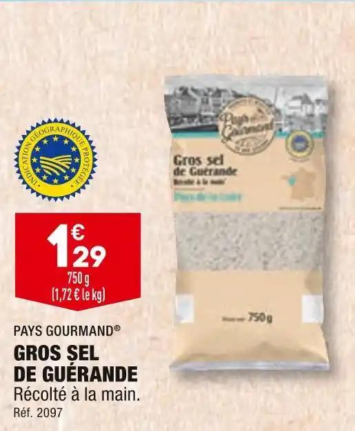 PAYS GOURMAND GROS SEL DE GUÉRANDE