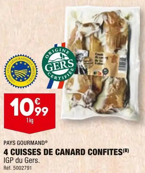 PAYS GOURMAND 4 CUISSES DE CANARD CONFITES