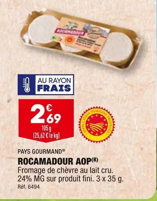 PAYS GOURMAND ROCAMADOUR AOP