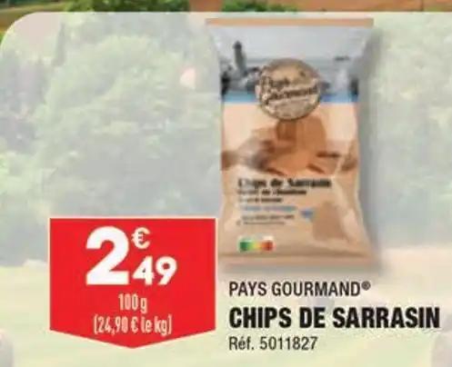 PAYS GOURMAND CHIPS DE SARRASIN