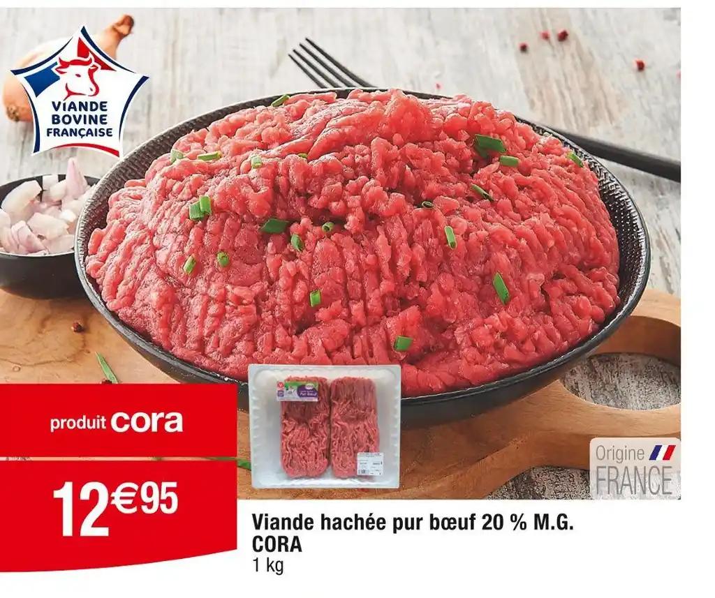 CORA Viande hachée pur bœuf 20 % M.G