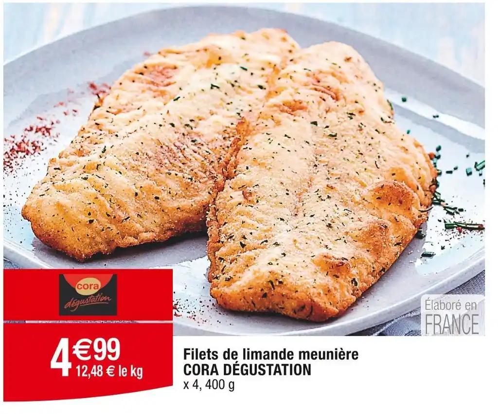 CORA DÉGUSTATION Filets de limande meunière