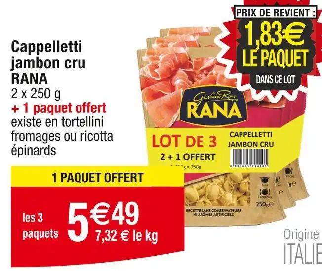 RANA Cappelletti jambon cru