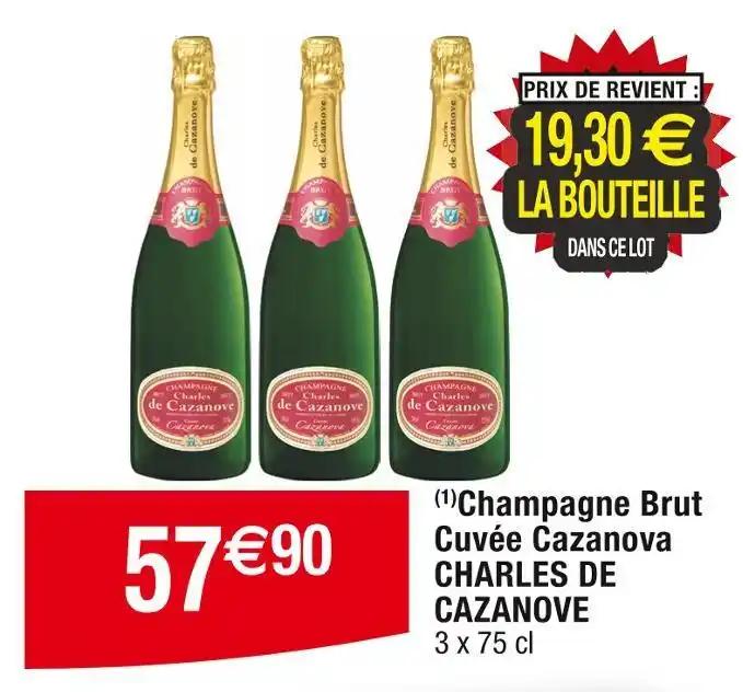 CHARLES DE CAZANOVE Champagne Brut Cuvée Cazanova