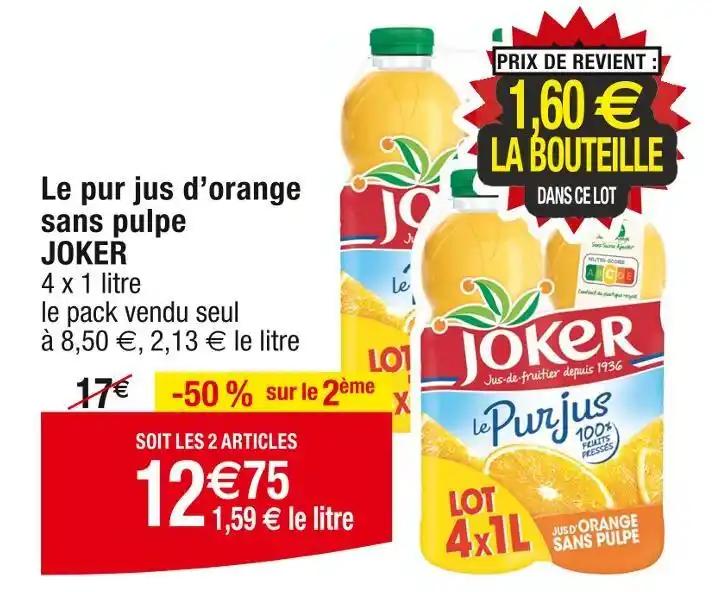 JOKER Le pur jus d’orange sans pulpe