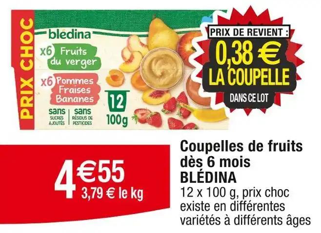 BLÉDINA Coupelles de fruits dès 6 mois