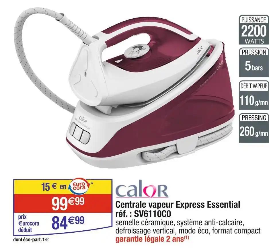 CALOR Centrale vapeur Express Essential