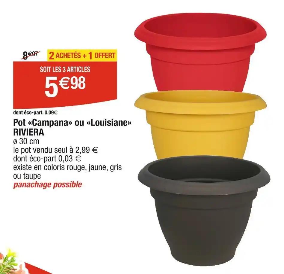RIVIERA Pot Campana ou Louisiane