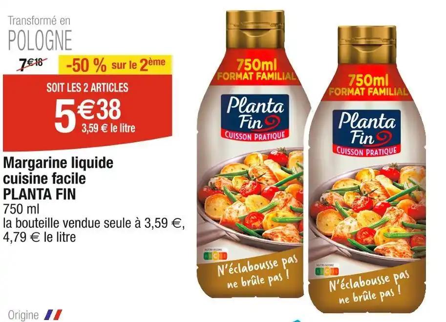 PLANTA FIN Margarine liquide cuisine facile