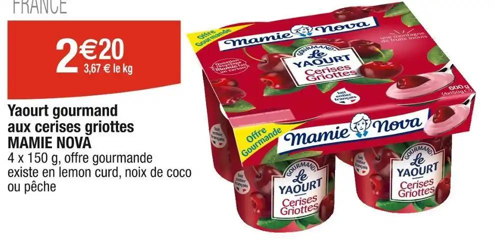 MAMIE NOVA Yaourt gourmand aux cerises griottes