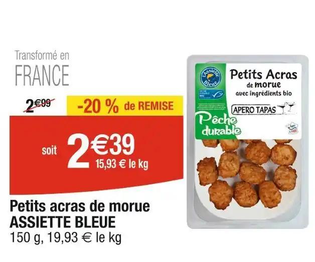 ASSIETTE BLEUE Petits acras de morue