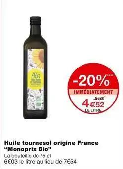 Monoprix - huile tournesol origine france bio