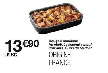 Rougail saucisse au choix également : bœuf charolais au vin du médoc