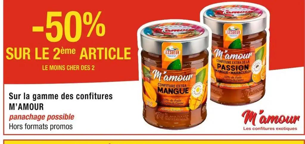 M’AMOUR -50% SUR LE 2ème ARTICLE Sur la gamme des confitures M’AMOUR