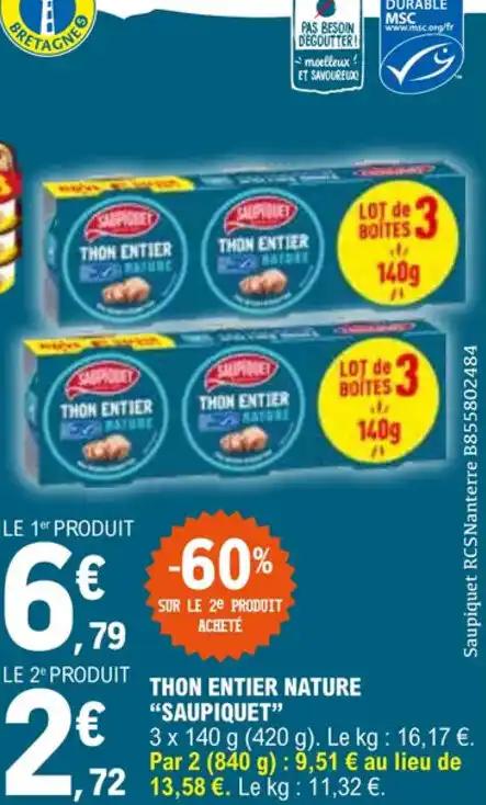 THON ENTIER NATURE "SAUPIQUET"