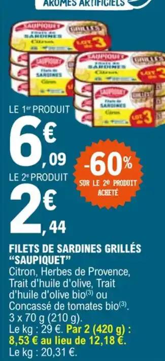 FILETS DE SARDINES GRILLÉS "SAUPIQUET"