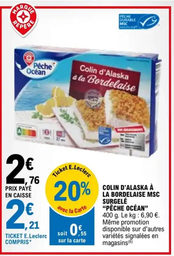 COLIN D'ALASKA À LA BORDELAISE MSC SURGELÉ "PÊCHE OCÉAN" 400 g