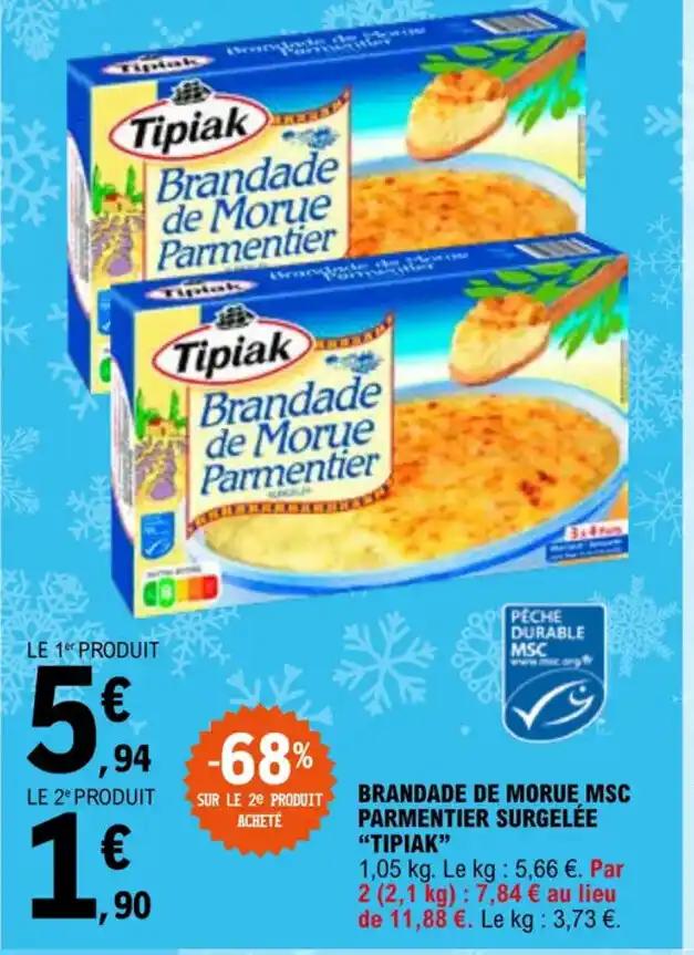BRANDADE DE MORUE MSC PARMENTIER SURGELÉE "TIPIAK"