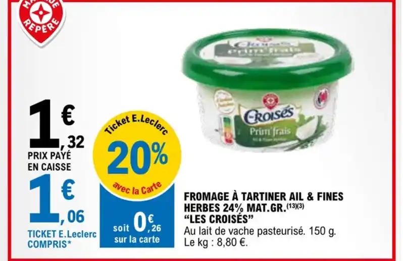 FROMAGE À TARTINER AIL & FINES HERBES 24% MAT.GR.(13)(3) "LES CROISÉS"