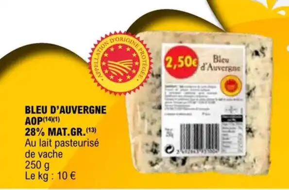 BLEU D'AUVERGNE AOP(14)(1) 28% MAT.GR.(13)