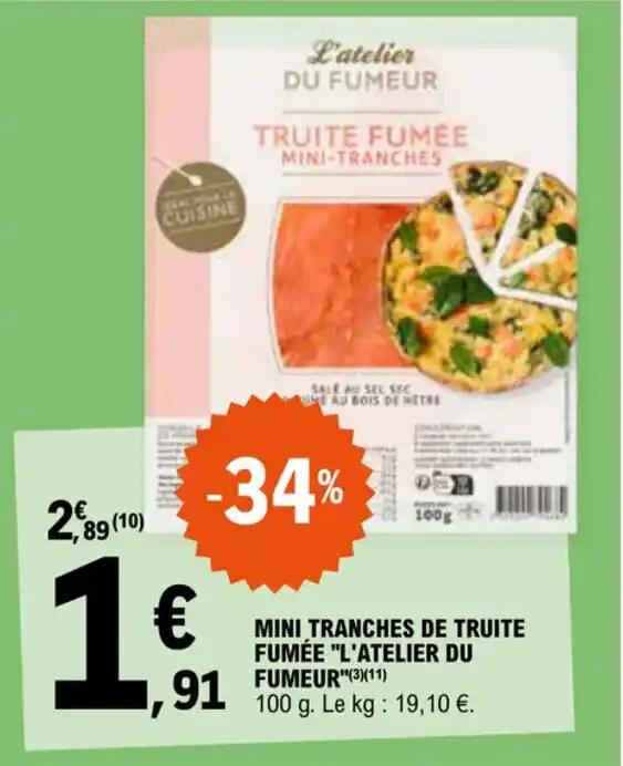 MINI TRANCHES DE TRUITE FUMÉE "L'ATELIER DU FUMEUR"(3)(11)