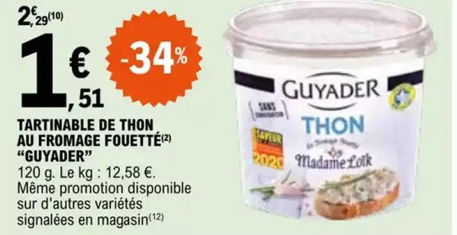 TARTINABLE DE THON AU FROMAGE FOUETTÉ(2) "GUYADER"