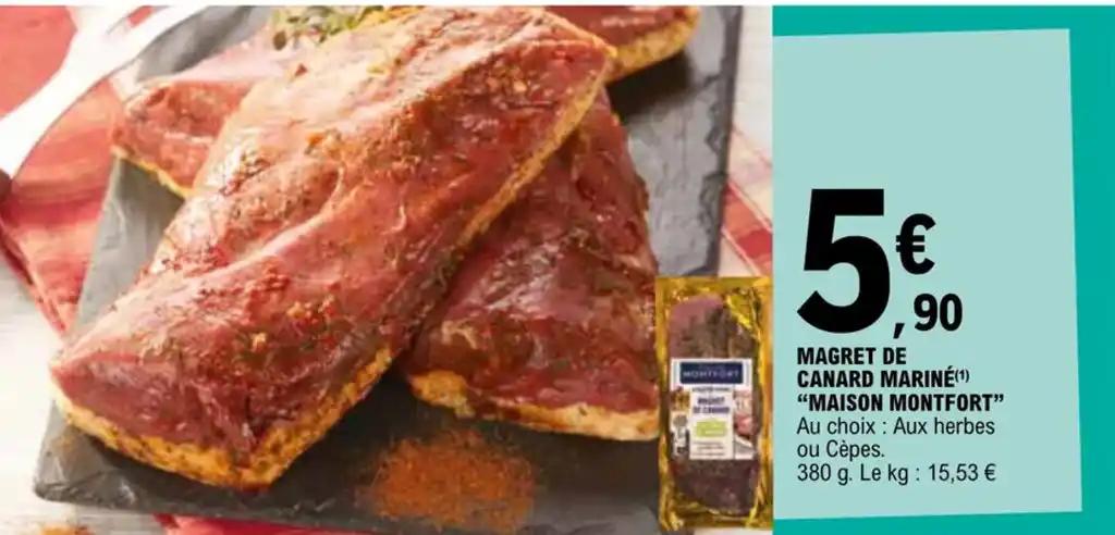 MAGRET DE CANARD MARINÉ(1) "MAISON MONTFORT"