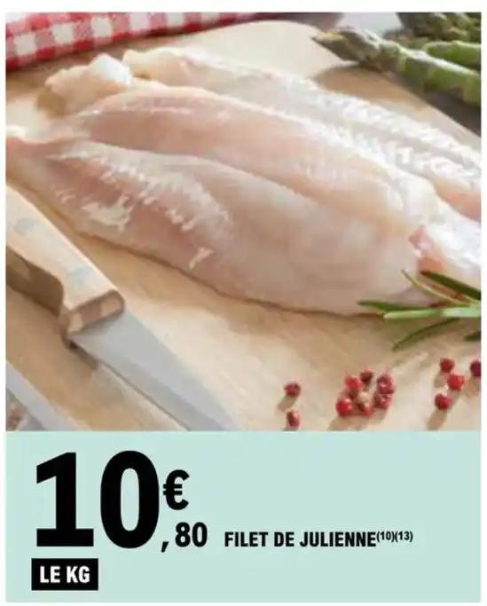 FILET DE JULIENNE (10)X(13)