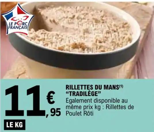 RILLETTES DU MANS(¹) "TRADILÈGE"