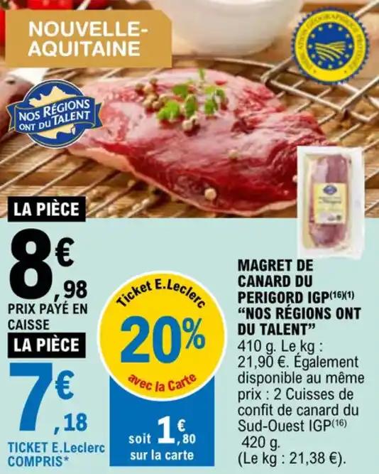 MAGRET DE CANARD DU PERIGORD IGP(16X(1) "NOS RÉGIONS ONT DU TALENT"