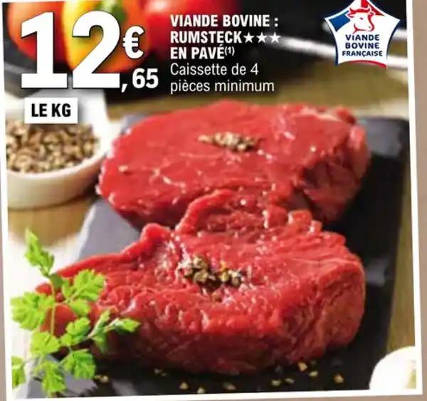 VIANDE BOVINE : RUMSTECK✶✶✶ EN PAVÉ (1) Caissette de 4 pièces minimum