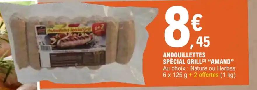 ANDOUILLETTES SPÉCIAL GRILL(2) ❝AMAND"