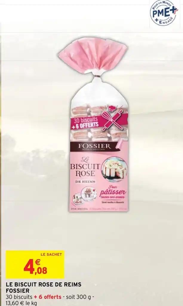 LE BISCUIT ROSE DE REIMS FOSSIER
