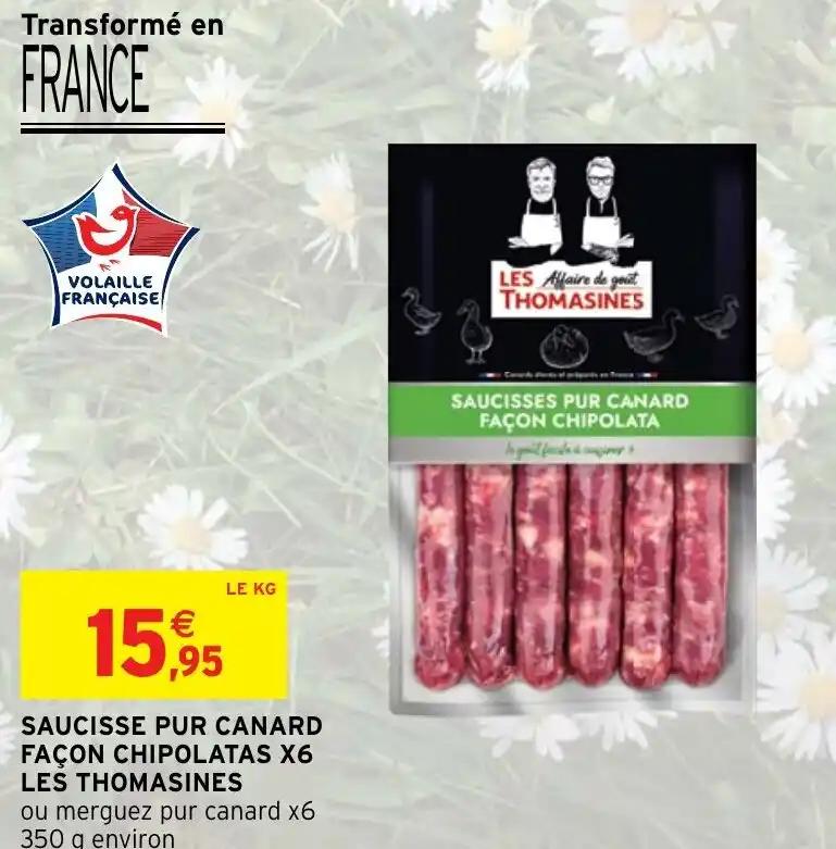 SAUCISSE PUR CANARD FAÇON CHIPOLATAS X6 LES THOMASINES