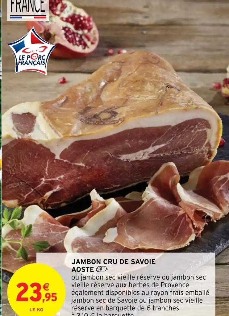 JAMBON CRU DE SAVOIE AOSTE