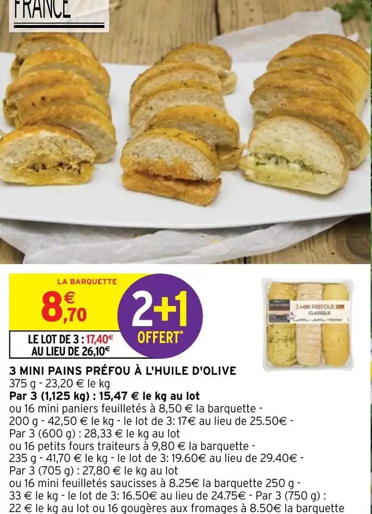 3 MINI PAINS PRÉFOU À L'HUILE D'OLIVE