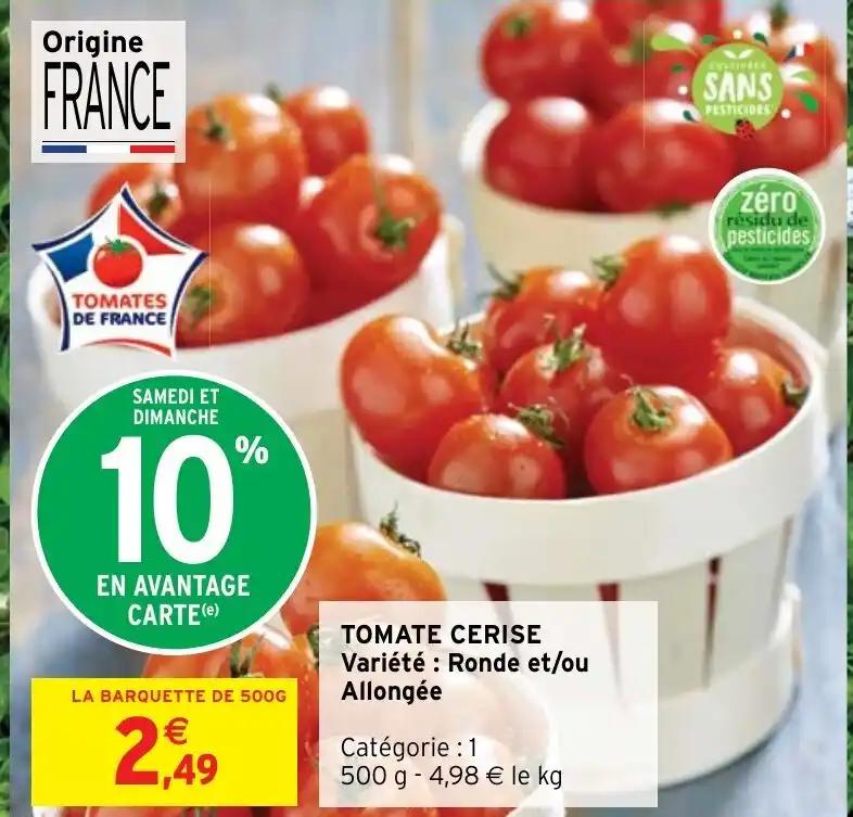 TOMATE CERISE Variété : Ronde et/ou Allongée