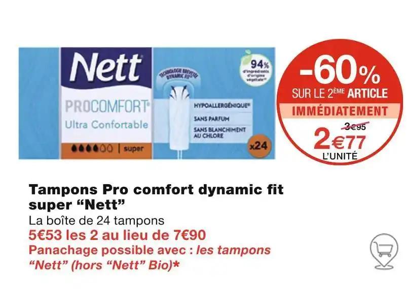 Nett Tampons Pro comfort dynamic fit super